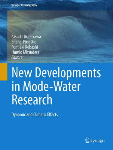 New Developments in Mode-Water Research: Dynamic and Climatic Effects