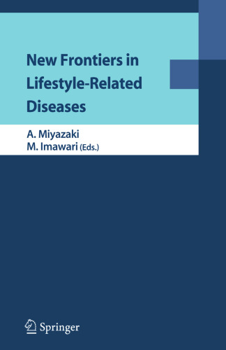 New Frontiers in Lifestyle-Related Diseases