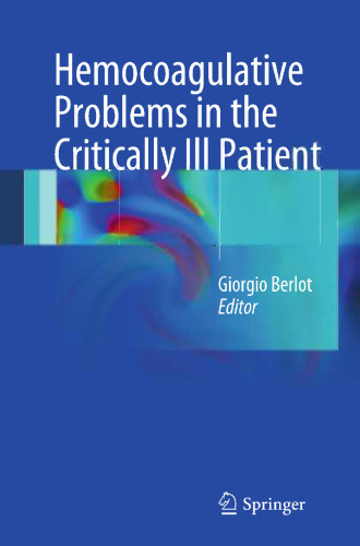 Hemocoagulative Problems in the Critically Ill Patient