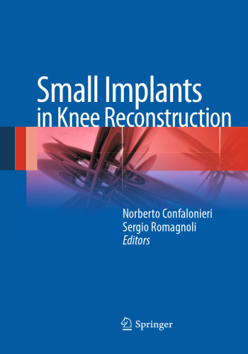 Small Implants in Knee Reconstruction
