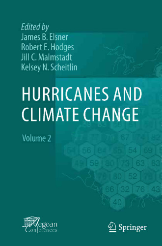 Hurricanes and Climate Change: Volume 2