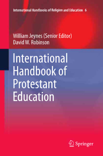 International Handbook of Protestant Education