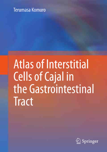 Atlas of Interstitial Cells of Cajal in the Gastrointestinal Tract