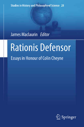 Rationis Defensor: Essays in Honour of Colin Cheyne