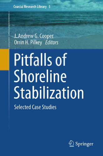 Pitfalls of Shoreline Stabilization: Selected Case Studies
