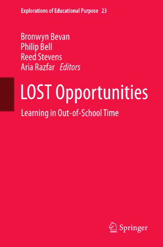 LOST Opportunities: Learning in Out-of-School Time