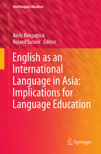 English as an International Language in Asia: Implications for Language Education