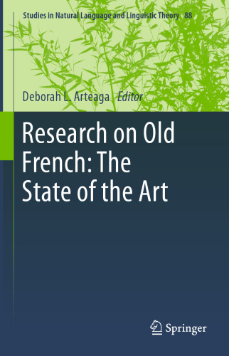 Research on Old French: The State of the Art