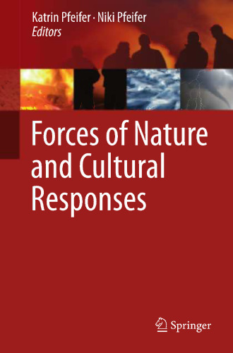 Forces of Nature and Cultural Responses