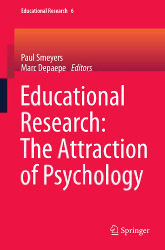 Educational Research: The Attraction of Psychology