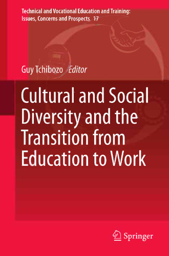 Cultural and Social Diversity and the Transition from Education to Work