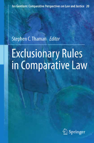 Exclusionary Rules in Comparative Law