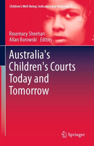 Australia's Children's Courts Today and Tomorrow