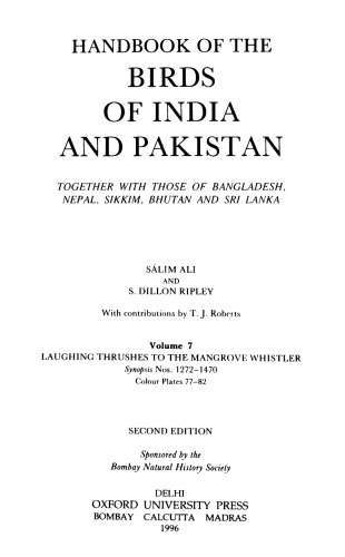 Handbook of the Birds of India and Pakistan: Laughing Thrushes to the Mangrove Whistler