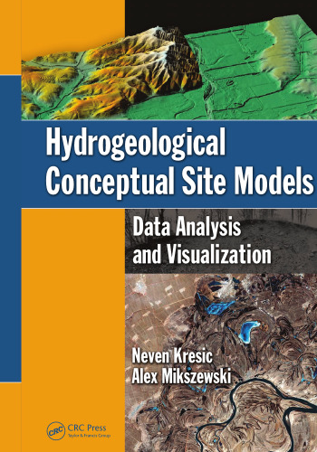 Hydrogeological Conceptual Site Models: Data Analysis and Visualization