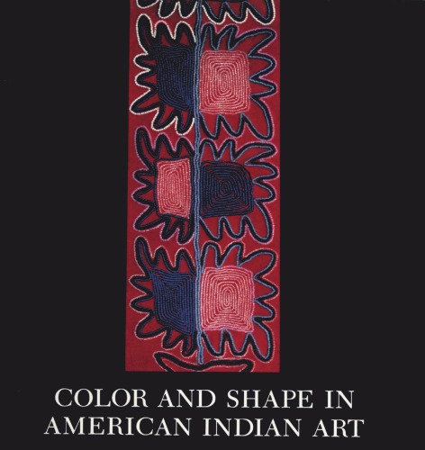Color and Shape in American Indian Art