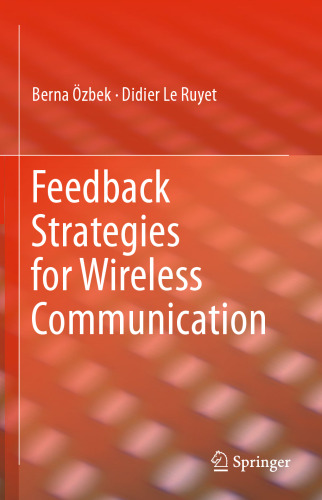 Feedback Strategies for Wireless Communication