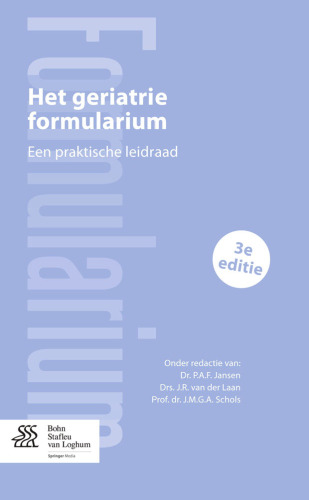 Het geriatrie formularium: Een praktische leidraad