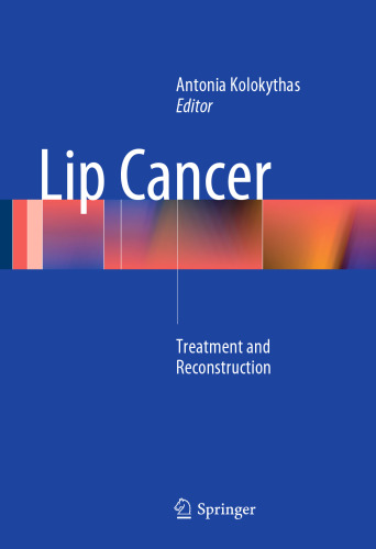 Lip Cancer: Treatment and Reconstruction