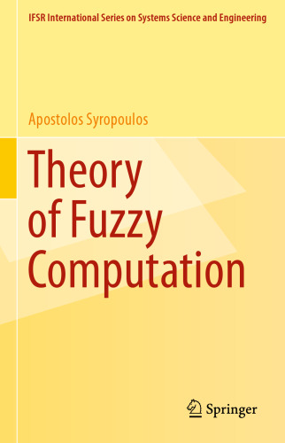 Theory of Fuzzy Computation