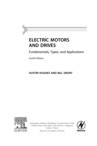 Electric Motors and Drives: Fundamentals, Types and Applications