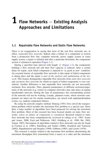 Flow Networks. Analysis and Optimization of Repairable Flow Networks, Networks with Disturbed Flows, Static Flow Networks and Reliability Networks