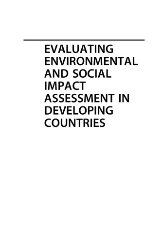 Evaluating Environmental and Social Impact Assessment in Developing Countries