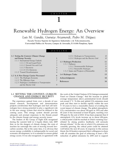 Renewable Hydrogen Technologies. Production, Purification, Storage, Applications and Safety