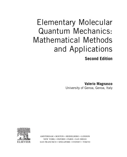 Elementary Molecular Quantum Mechanics. Mathematical Methods and Applications