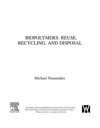 Biopolymers Reuse, Recycling, and Disposal