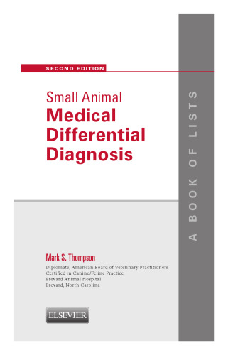 Small Animal Medical Differential Diagnosis. A Book of Lists