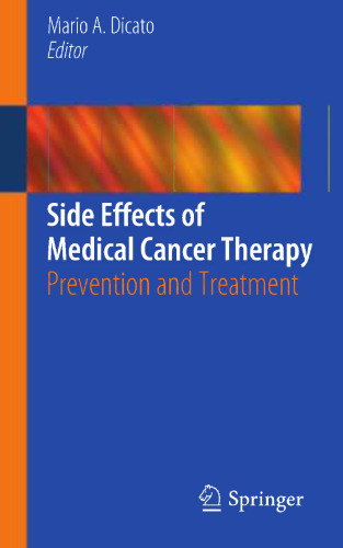 Side Effects of Medical Cancer Therapy: Prevention and Treatment