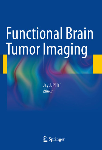 Functional Brain Tumor Imaging