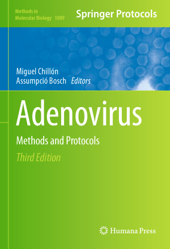 Adenovirus: Methods and Protocols