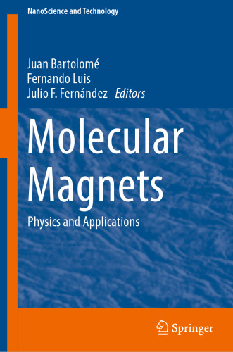 Molecular Magnets: Physics and Applications