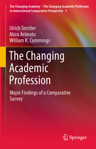 The Changing Academic Profession: Major Findings of a Comparative Survey