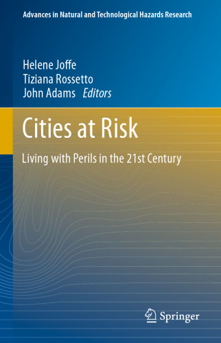 Cities at Risk: Living with Perils in the 21st Century