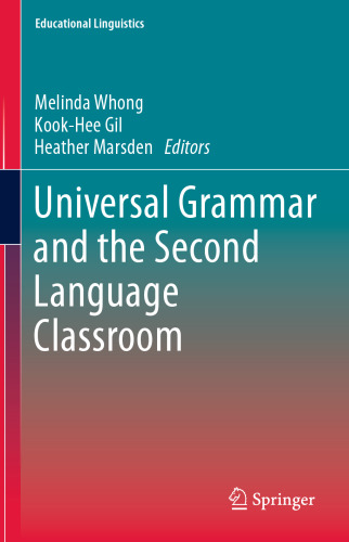 Universal Grammar and the Second Language Classroom