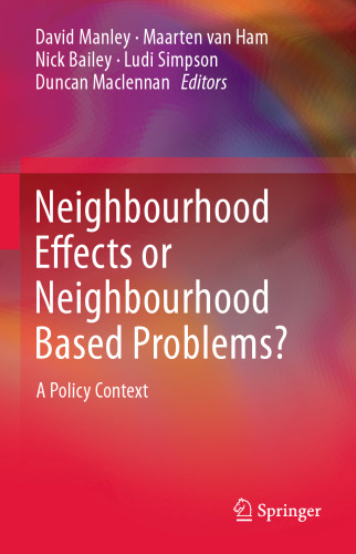 Neighbourhood Effects or Neighbourhood Based Problems?: A Policy Context