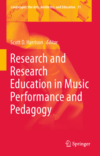 Research and Research Education in Music Performance and Pedagogy