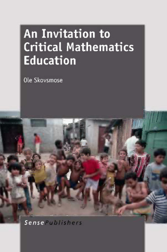 An Invitation to Critical Mathematics Education