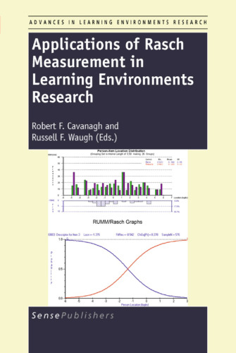 Applications of Rasch Measurement in Learning Environments Research