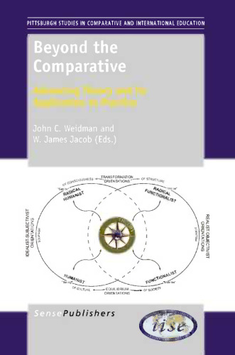 Beyond the Comparative: Advancing Theory and its Application to Practice