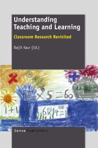 Understanding Teaching and Learning: Classroom Research Revisited