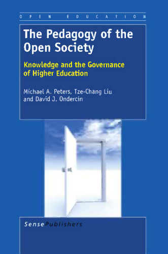 The Pedagogy of the Open Society: Knowledge and the Governance of Higher Education
