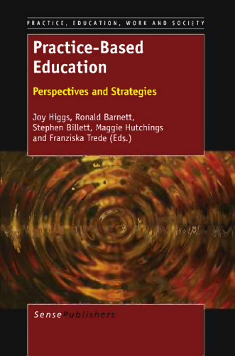 Practice-Based Education: Perspectives and Strategies