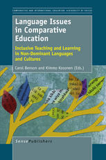 Language Issues in Comparative Education: Inclusive Teaching and Learning in Non-Dominant Languages and Cultures