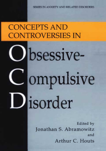 Concepts and Controversies in Obsessive-Compulsive Disorder