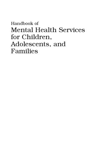 Handbook of Mental Health Services for Children, Adolescents, and Families