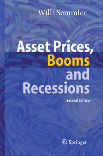 Asset Prices, Booms and Recessions: Financial Economics from a Dynamic Perspective